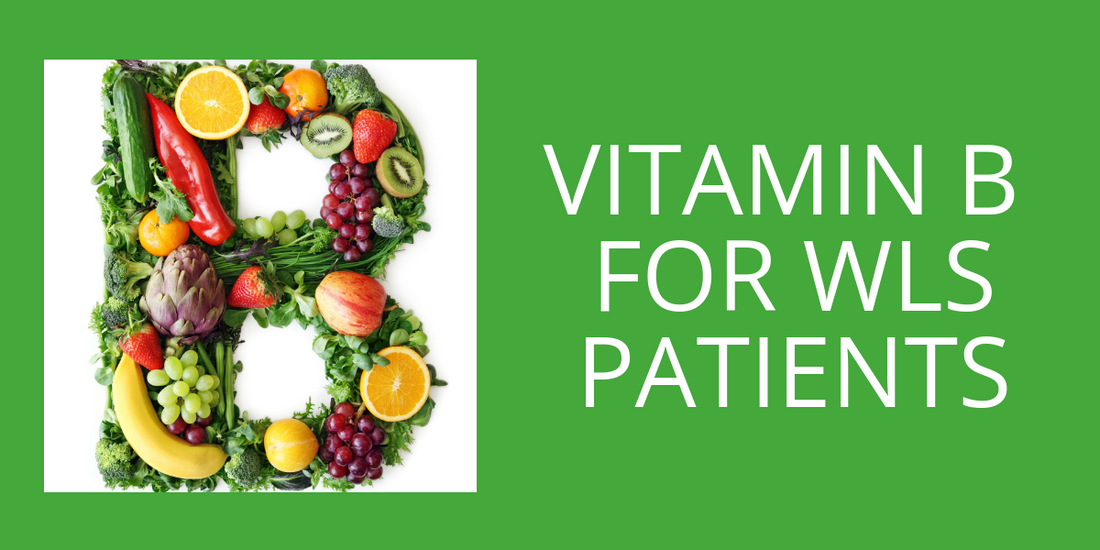 B Vitamins for Bariatric Patients: Why Your Needs Are Higher Than Standard RDAs